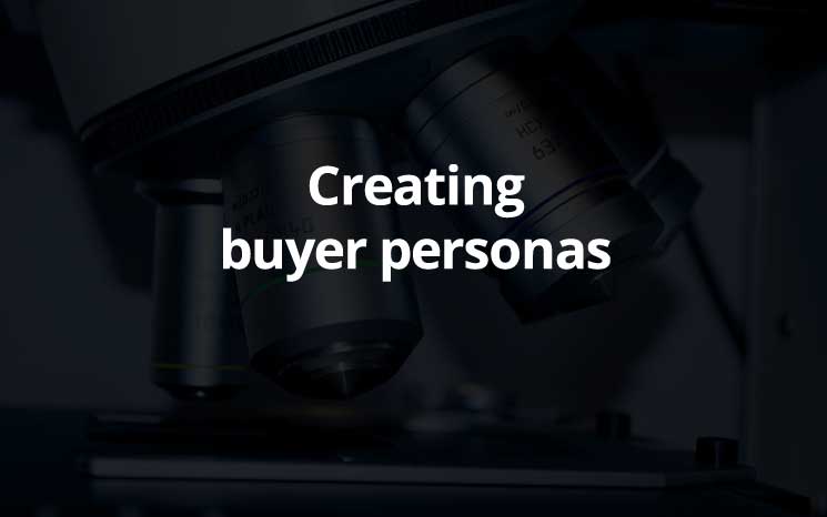 Creating buyer personas